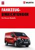 FAHRZEUG- EINRICHTUNGEN. Für Nissan Modelle