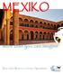 MEXIKO. more than you can imagine. Besondere Reisen von besten Spezialisten. Copyright: World-Travel.net - Coop Partner