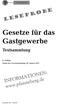 Motz/Fechteler, Gesetze für das Gastgewerbe, 6. Auflage 2011