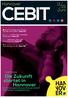 Hannover Juni. CEBIT 2018 Die Zukunft startet in Hannover. Deshalb freuen sich Promis auf die neue CEBIT. Seite 03