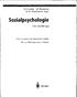 Sozialpsychologie. W. Stroebe M. Hewstone G. M. Stephenson (Hrsg.) Eine Einführung. Springer. Dritte, erweiterte und überarbeitete Auflage