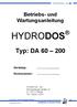 Betriebs- und Wartungsanleitung HYDRODOS. Typ: DA Gerätetyp: Seriennummer: