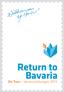 Return to Bavaria On Tour