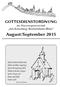 GOTTESDIENSTORDNUNG der Pfarreiengemeinschaf Am Kreuzberg, Bischofsheim/Rhön. August/September 2015 ~~~~~~~~~~~~~~~~~~~~~~~~~~~~~~~~~~~