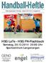 Handball-Heftle. HSG LaTe - HSG FN-Fischbach Samstag, :00 Uhr Sportzentrum Langenargen.
