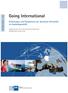 Going International. Erfahrungen und Perspektiven der deutschen Wirtschaft im Auslandsgeschäft INTERNATIONAL AHK