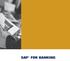 SAP FOR BANKING. Hinweise zu den SAP for Banking-Schulungen. Hinweise zu Ramp up Knowledgetransfer Workshops. SAP for Banking: Transactional Banking