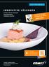 INNOVATIVE LÖSUNGEN GASTRONOMIE. Entdecken Sie unser Kochbuch zum Thema SOUS-VIDE GAREN UNTER VAKUUM VAKUUMIEREN THERMALISIEREN