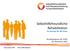 Selbsthilfefreundliche Rehabilitation Ein Konzept für die Praxis. Bundeskongress der DVSG 06. November 2015