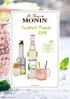 Cocktail Trends monin-sirup.de. MONIN SIRUP & FRUCHTPÜREE-MIX Glutenfrei Ohne künstliche Aromen* Laktosefrei Vegan** GVO-frei
