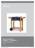 Bedienungsanleitung GASGRILL PITTSBURGH. Grillwagen mit Holzgestell. Version 2014/ Art. Nr P TEPRO Pittsburg