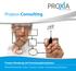 Prozess-Consulting. Prozess-Beratung mit Umsetzungskompetenz. PROXIA OEE-Methode Analyse Strategie Konzept- und Handlungsempfehlungen