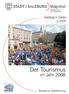 Stadtarchiv und Statistik. Salzburg in Zahlen 1/2009. Der Tourismus. im Jahr Beiträge zur Stadtforschung