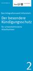 Der besondere Kündigungsschutz