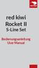red kiwi Rocket II S-Line Set Bedienungsanleitung User Manual