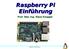 Raspberry Pi Einführung Prof. Dipl.-Ing. Klaus Knopper