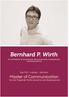 Bernhard P. Wirth. Der TOP Experte für Körpersprache, Menschenkenntnis, Charakterkunde und Selbsterkenntnis. Das TOP Intensiv Seminar: