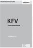 KFV Elektromechanik. A-Öffner 2.1 MONTAGEANLEITUNG. Fenstersysteme Türsysteme Komfortsysteme
