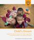 Child s Dream Engagiert für bessere Chancen für Kinder, Jugendliche und Gemeinschaften in der Mekong-Subregion