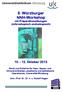 8. Würzburger NNH-Workshop mit Präparationsübungen (mikroskopisch-endoskopisch)