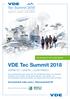 VDE Tec Summit tecsummit.vde.com #tecsummit18 VERNETZT DIGITAL ELEKTRISCH. Der Kongress für eine e-diale Zukunft