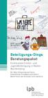 Beteiligungs-Dings Beratungspaket. Kommunale Kinder- und Jugendbeteiligung in Baden- Württemberg