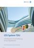 CES System TDU. Schließsystem mit 3D-Profilierung für den Objektbereich. Mit CES Markenzeichen auf dem Schlüsselschaft