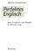 Malcolm Shuttleworth. Perfektes Englisch. How to improve your English in 100 easy steps. Anaconda