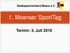 Stadtsportverband Moers e.v. 1. Moerser SportTag. Termin: 3. Juli 2016