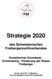 Strategie des Schweizerischen Freibergerzuchtverbandes. Konstitutiver Grundsatz : Entwicklung / Förderung der Rasse Freiberger