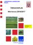 VERSUCHSPLAN WINTERUNG 2016/2017. Landesbetrieb Landwirtschaft Hessen. Kompetenz für Landwirtschaft und Gartenbau. Pflanzenbau Pflanzenschutz