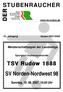 STUBENRAUCHER DER. SV Norden-Nordwest 98. TSV Rudow Sonntag, , Uhr. Meisterschaftsspiel der Landesliga