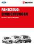 FAHRZEUG- EINRICHTUNGEN. Für Ford Transit Modelle