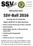 SSV-Ball Mitmachen beim. Samstag, den 26. November Beginn 20:00 Uhr im Alten Sporthaus