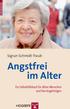 Sigrun Schmidt-Traub. Angstfrei im Alter. Ein Selbsthilfebuch für ältere Menschen und ihre Angehörigen