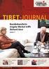 TIBET-JOURNAL. Bundeskanzlerin Angela Merkel trifft Richard Gere. Seite 7.  TROTZ VERBOTS SCHNEELÖWE 2016 ZERSTÖRUNG.