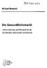 Michael Noweski. Der Gesundheitsmarkt. Liberalisierung und Reregulierung als Resultat politischer Koalitionen. Verlag Dr.