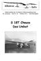 Mitteilungsblatt der IG Albatros Oldtimersegelflugzeuge 20. Jahrgang Heft Nr. 42 Oktober 2014 Internetausgabe. S 18T Chouca Das Unikat