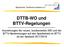 DTTB-WO und BTTV-Regelungen