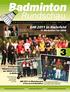 K13696 Amtliches Organ des Badminton-Landesverbandes NRW e.v. i 1, Jahrgang 5. März 2011 Nr. 3. DM 2011 in Rheinhausen 8 Titel und 26 Medaillen!
