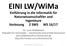 EINI LW/WiMa. Einführung in die Informatik für Naturwissenschaftler und Ingenieure Vorlesung 2 SWS WS 16/17