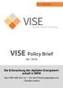 Nr. 1 Mai 2018 VISE Policy Brief Q2 / 2018 Die Erforschung der digitalen Energiewirt- schaft in NRW