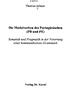Die Modalverben des Portugiesischen (PB und PE) Semantik und Pragmatik in der Verortung einer kommunikativen Grammatik