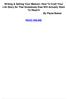 Writing & Selling Your Memoir: How To Craft Your Life Story So That Somebody Else Will Actually Want To Read It By Paula Balzer READ ONLINE