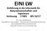 EINI LW. Einführung in die Informatik für Naturwissenschaftler und Ingenieure Vorlesung 2 SWS WS 16/17