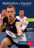 Badminton & Squash. 24 h online. shoppen karstadtsports.de RACKETS & ZUBEHÖR Marc Zwiebler Marc Zwiebler ist Europameister
