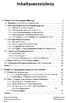 Inhaltsverzeichnis. 1 Prozesse und Unternehmensführung Management und Unternehmensführung Unternehmensführung und Prozessmanagement 6