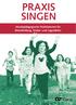 PRAXIS SINGEN. Musikpädagogische Publikationen für Stimmbildung, Kinder- und Jugendchor