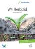 W4 Herbizid Herbizid-Ratgeber 2018 NEU 2018: Herbizidplaner ehlungen im Agriportal Consult Individuelle Herbizidempf
