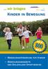 ... wir bringen. Kinder in Bewegung. mehr als. Angebote. Bewegungsförderung für Kinder Bewegungsangebote der Bielefelder Sportvereine